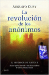 LA REVOLUCIN DE LOS ANNIMOS