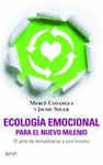 ECOLOGA EMOCIONAL PARA EL NUEVO MILENIO