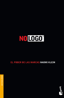 NO LOGO - EL PODER DE LAS MARCAS