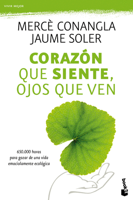 CORAZ�N QUE SIENTE, OJOS QUE VEN