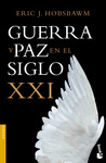 GUERRA Y PAZ EN EL SIGLO XXI -BOOKET 3357