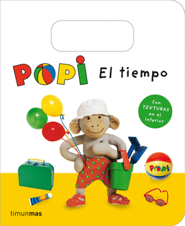 POPI. LIBRO CON TEXTURAS. EL TIEMPO