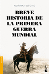 BREVE HISTORIA DE LA PRIMERA GUERRA MUNDIAL -BOOKET