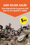 UNA HISTORIA DE LA GUERRA CIVIL QUE NO VA A GUSTAR A NADIE-BOOKED