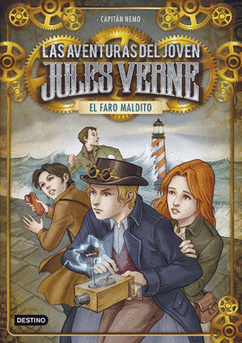 LAS AVENTURAS DEL JOVEN JULES VERNE 2. EL FARO MALDITO