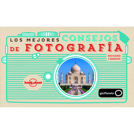 LOS MEJORES CONSEJOS DE FOTOGRAFA