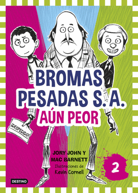 BROMAS PESADAS S.A.2. A�N PEOR