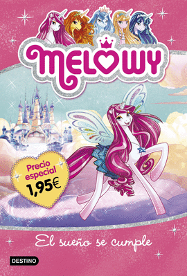 MELOWY 1. EL SUEO SE CUMPLE. EDICION 1,95