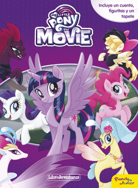 MY LITTLE PONY. LA PELICULA. MI LIBRO-JUEGO