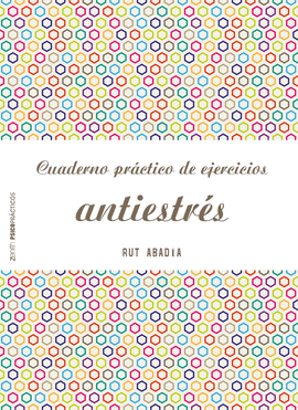 CUADERNO PRCTICO DE EJERCICIOS ANTIESTRS