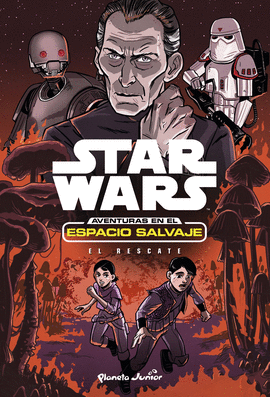 STAR WARS. AVENTURAS ESPACIO SALVAJE 7. EL RESCATE