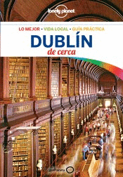 DUBLIN DE CERCA 3 -GUIA LONELY