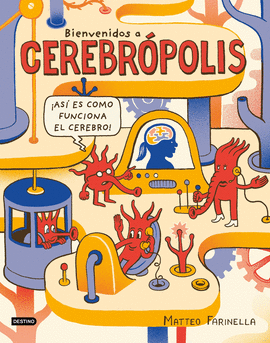 BIENVENIDOS A CEREBRPOLIS