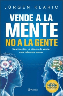 VENDE A LA MENTE, NO A LA GENTE