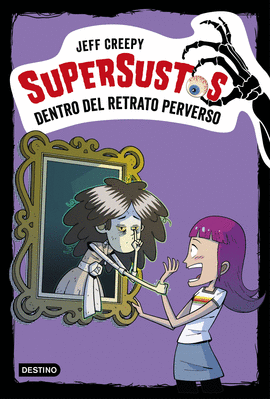 SUPERSUSTOS 4. DENTRO DEL RETRATO PERVERSO