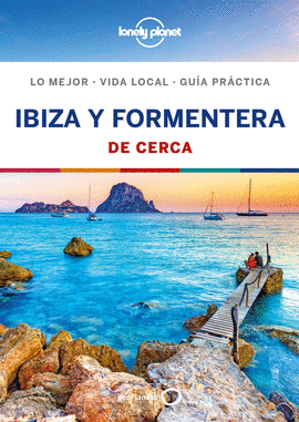 IBIZA Y FORMENTERA DE CERCA 3 -GUIA LONELY