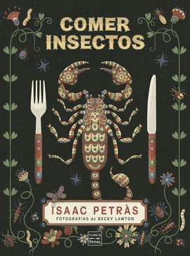 COMER INSECTOS