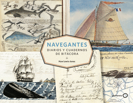 NAVEGANTES. DIARIOS Y CUADERNOS DE BITCORA