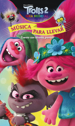 TROLLS 2. MSICA PARA LLEVAR