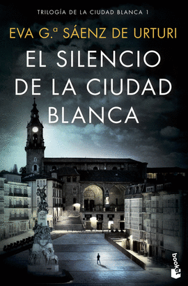 EL SILENCIO DE LA CIUDAD BLANCA -BOOKET
