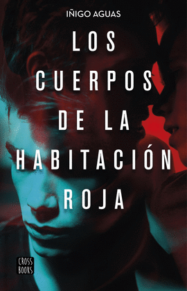 LOS CUERPOS DE LA HABITACIN ROJA. LOS CUERPOS 1