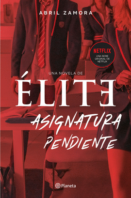 ASIGNATURA PENDIENTE. UNA NOVELA DE LITE