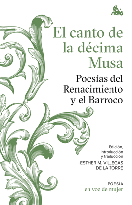 EL CANTO DE LA DCIMA MUSA: POESAS DEL RENACIMIENTO Y EL BARROCO