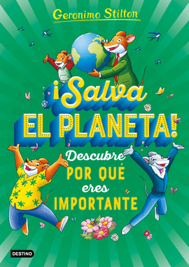 GS SALVA EL PLANETA DESCUBRE POR QUE ERE