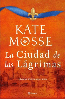 LA CIUDAD DE LAS LGRIMAS (SERIE LA CIUDAD DEL FUEGO 2)