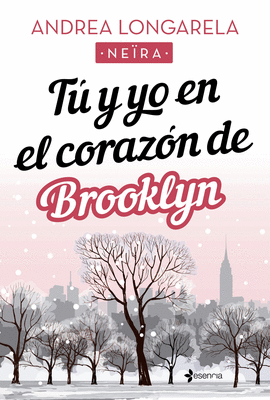 T Y YO EN EL CORAZN DE BROOKLYN