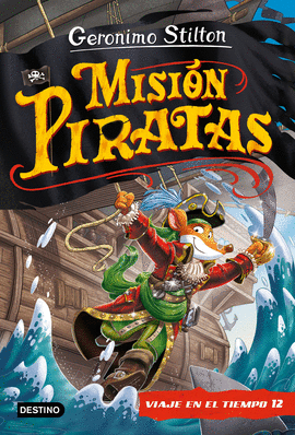 GS. VIAJE EN EL TIEMPO 12. MISIN PIRATAS