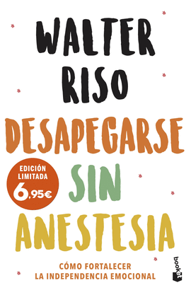 DESAPEGARSE SIN ANESTESIA -POL