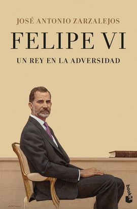 FELIPE VI. UN REY EN LA ADVERSIDAD - POL