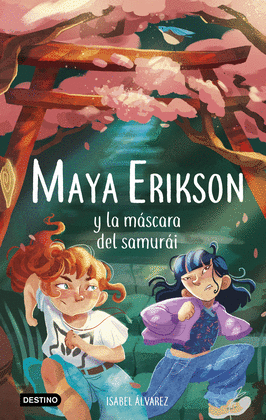 MAYA ERIKSON 4. MAYA ERIKSON Y LA MSCARA DEL SAMURI