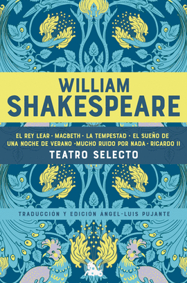 WILLIAM SHAKESPEARE. ANTOLOGA