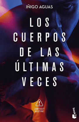 LOS CUERPOS DE LAS LTIMAS VECES