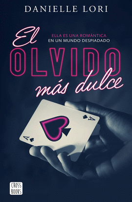 EL OLVIDO MS DULCE