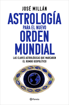 ASTROLOGIA PARA EL NUEVO ORDEN MUNDIAL