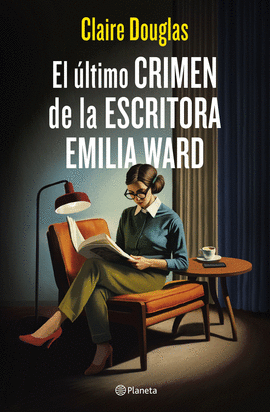 EL LTIMO CRIMEN DE LA ESCRITORA EMILIA WARD