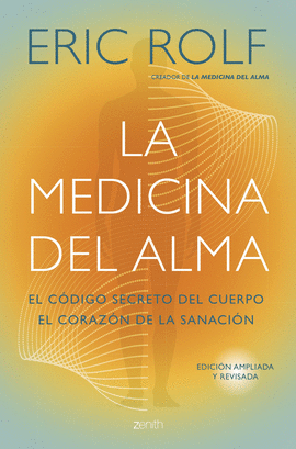 LA MEDICINA DEL ALMA