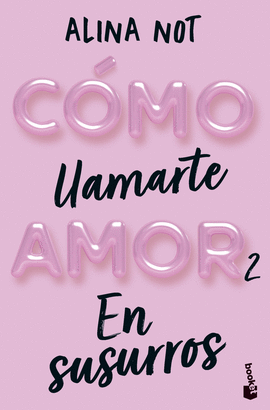 CMO LLAMARTE AMOR 2. EN SUSURROS