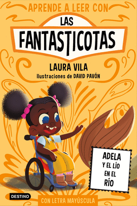APRENDE A LEER CON LAS FANTASTICOTAS 12. ADELA Y EL L�O EN EL R�O