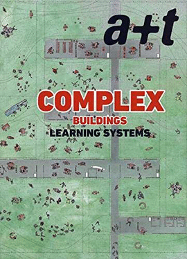 A+T  50. COMPLEX BUILDINGS LEARNING SYSTEMS