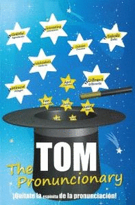 TOM THE PRONUNCIONARY