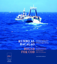 RUMBO AL BACALAO - BOUND FOR COD