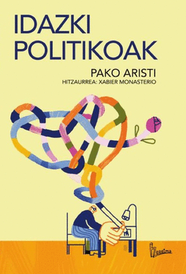 IDAZKI POLITIKOAK PAKO ARISTI