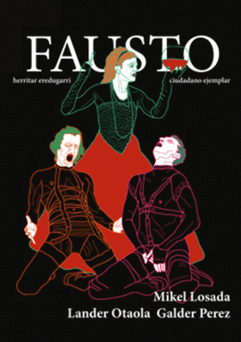 FAUSTO, CIUDADANO EJEMPLAR / HERRITAR EREDUGARRI