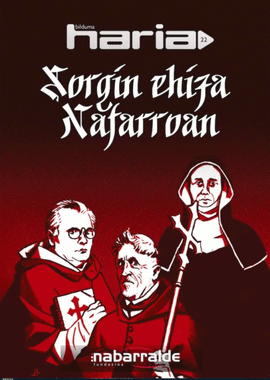 SORGIN EHIZA NAFARROAN/CAZA DE BRUJAS EN NAVARRA