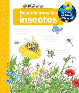 QU?... DESCUBRIMOS LOS INSECTOS