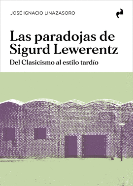 LAS PARADOJAS DE SIGURD LEWERENTZ